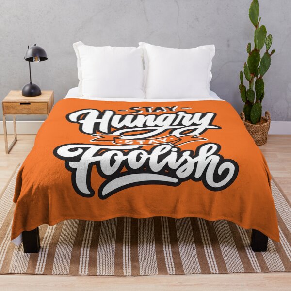 Item preview, Stay Hungry Stay Foolish, Stay Hungry Stay Foolish Quote designed and sold by graphic-genie.