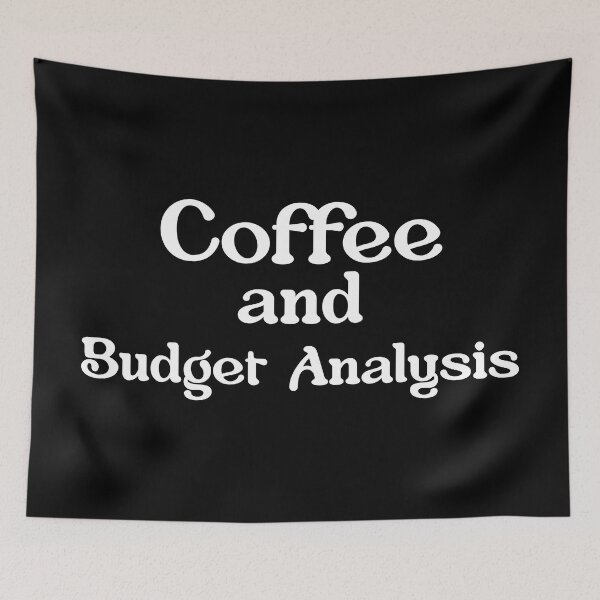 Item preview, Budget Analyst Coffee  designed and sold by NestaReign.