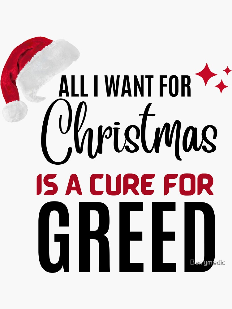 Four christmas gifts want need greed