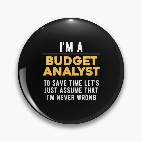 Item preview, Budget Analyst Witty designed and sold by NestaReign.