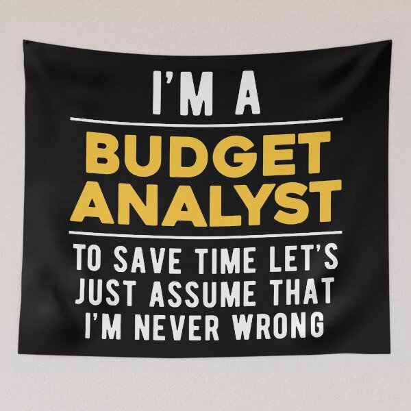 Item preview, Budget Analyst Witty designed and sold by NestaReign.