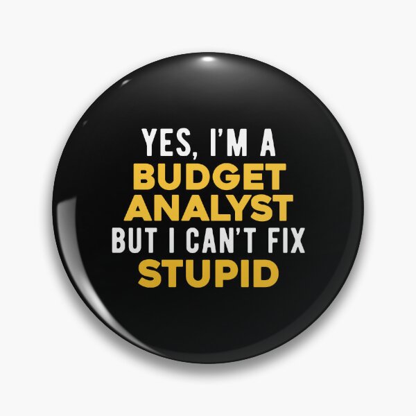 Item preview, Budget Analyst Funny designed and sold by NestaReign.