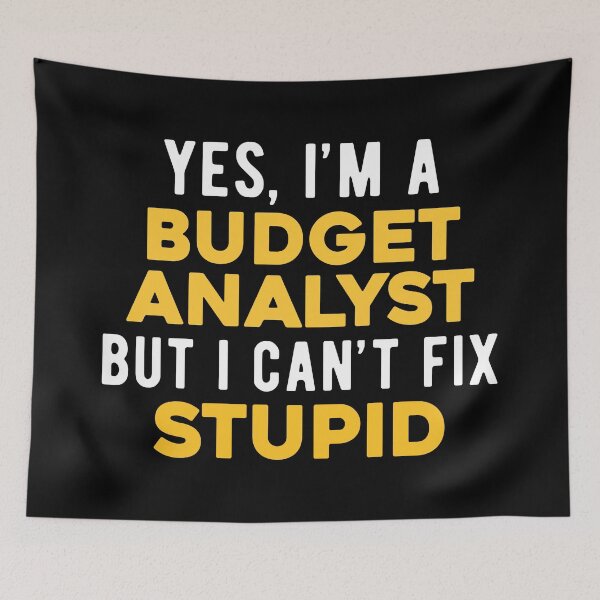 Item preview, Budget Analyst Funny designed and sold by NestaReign.