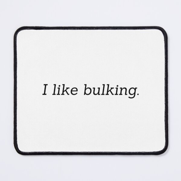 Item preview, I like bulking designed and sold by SirMemesALo.