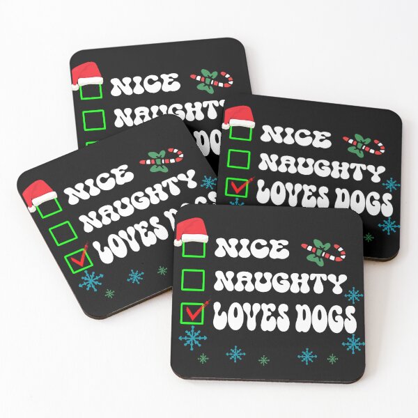 Item preview, NICE NAUGHTY LOVES DOGS FUNNY CHRISTMAS DOG LOVER XMAS DESIGN designed and sold by Mannoucha ⭐⭐⭐⭐⭐ ( 1,978 reviews ).