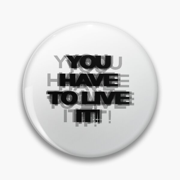 Item preview, Kyriakos Grizzly Kapakoulak  YOU HAVE TO LIVE IT designed and sold by SirMemesALo.