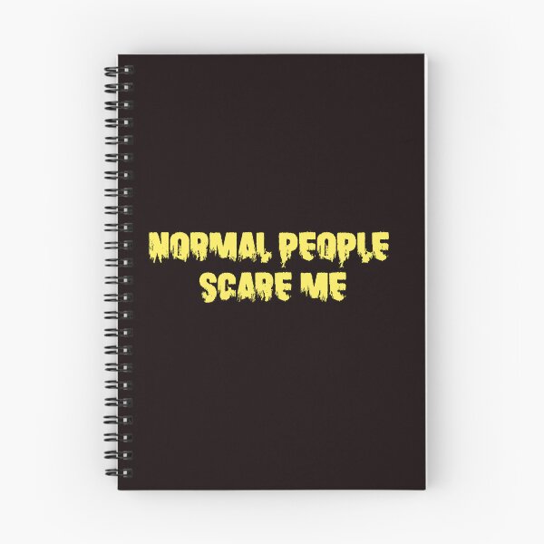 Item preview, Normal people scare me designed and sold by AdrianShirt.