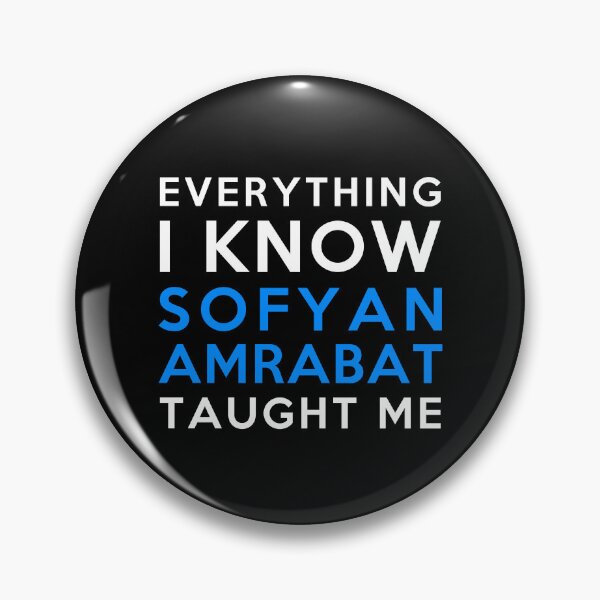 Item preview, Sofyan Amrabat - Everything i know designed and sold by 2Girls1Shirt.