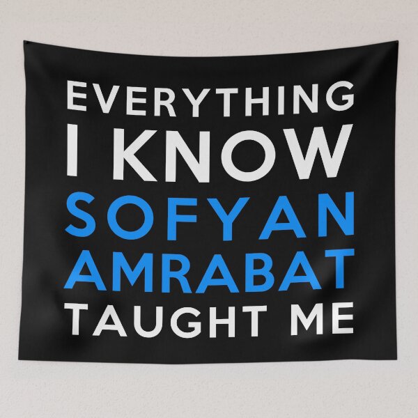 Item preview, Sofyan Amrabat - Everything i know designed and sold by 2Girls1Shirt.