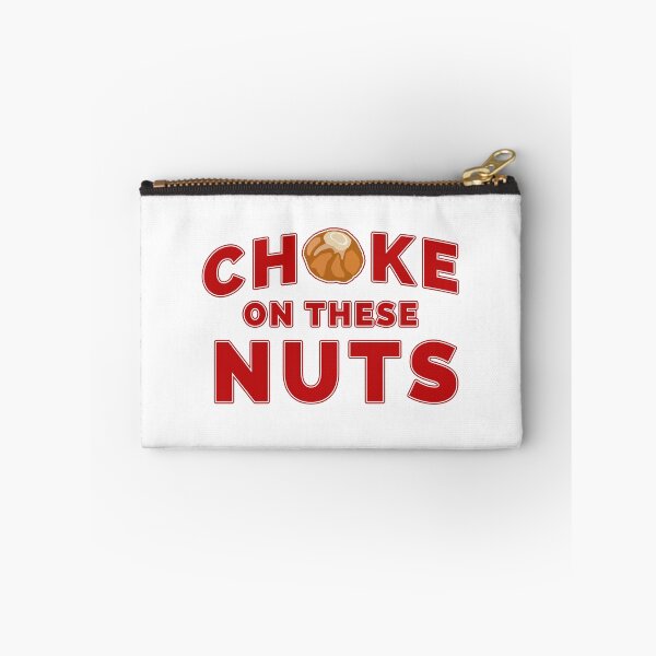 Item preview, Choke On These Nuts, Buckeye designed and sold by looktor.