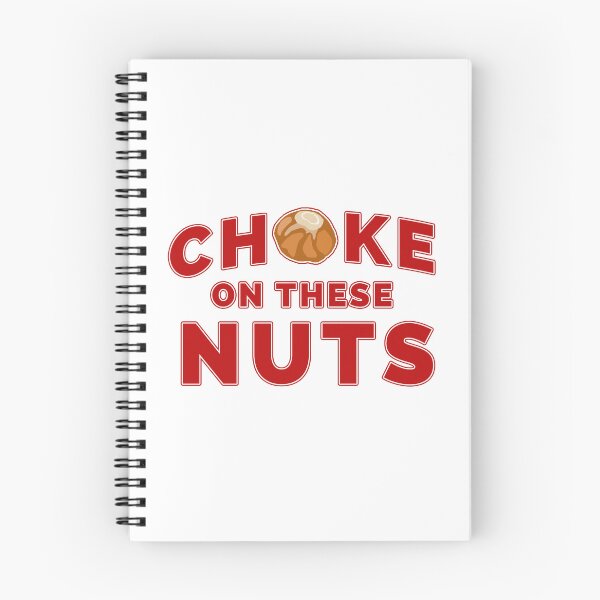 Item preview, Choke On These Nuts, Buckeye designed and sold by looktor.