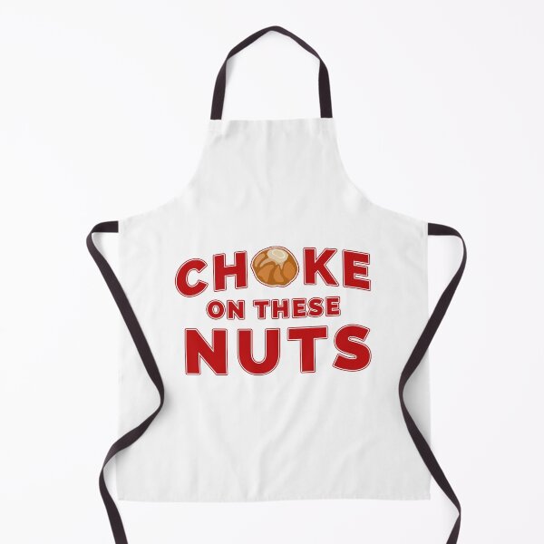 Item preview, Choke On These Nuts, Buckeye designed and sold by looktor.
