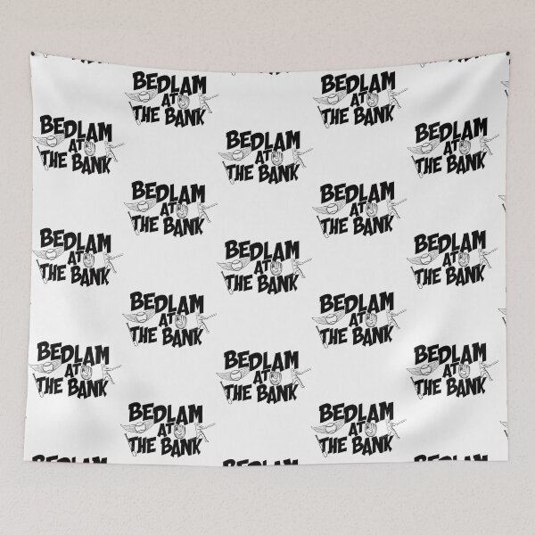 Item preview, Bedlam at the banck designed and sold by LuckyFore.