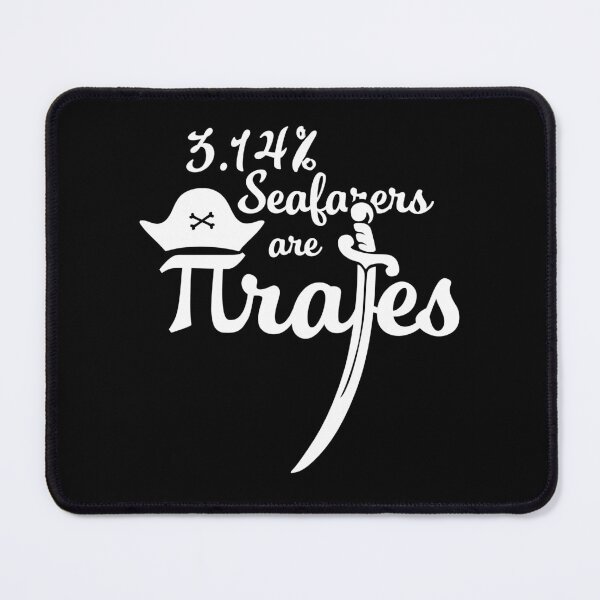 Item preview, Funny Pi Joke Seafarers are Pirates designed and sold by AndrewStep.