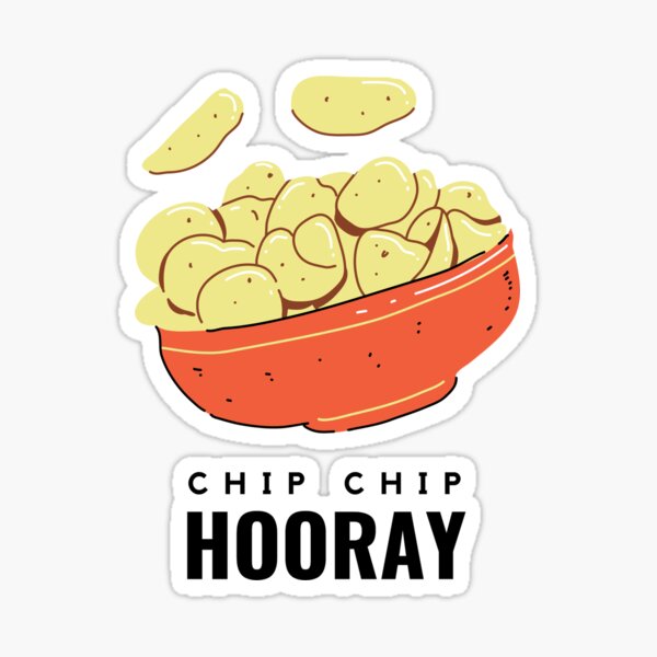 "Potato Chip Pun Chip Chip Hooray" Sticker for Sale by sweetsfoodcat