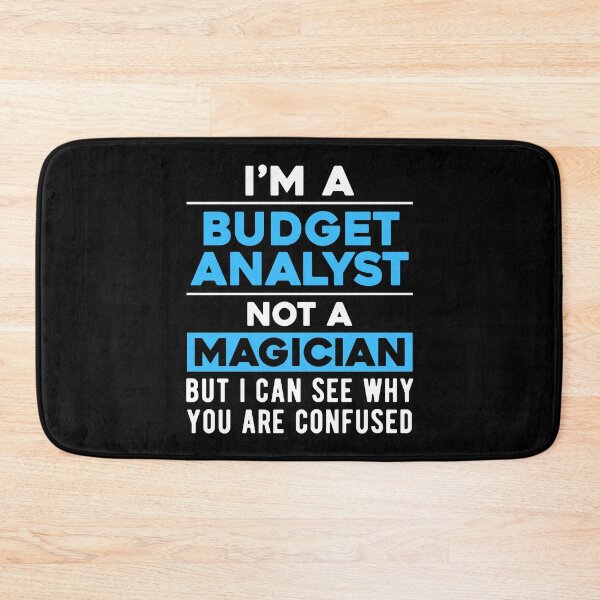 Item preview, Budget Analyst Joke designed and sold by NestaReign.