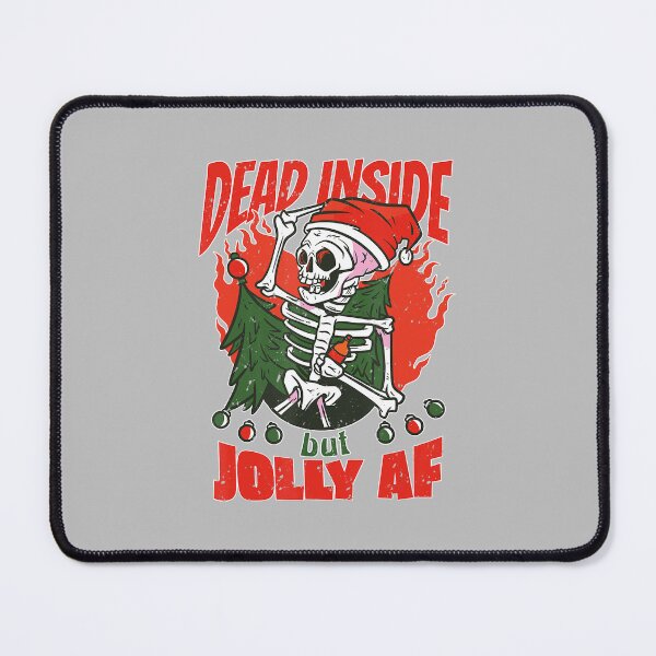 Item preview, Christmas Spirit Dead Inside But Jolly AF designed and sold by swearnoodles.