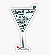 Honey what is this? Sticker