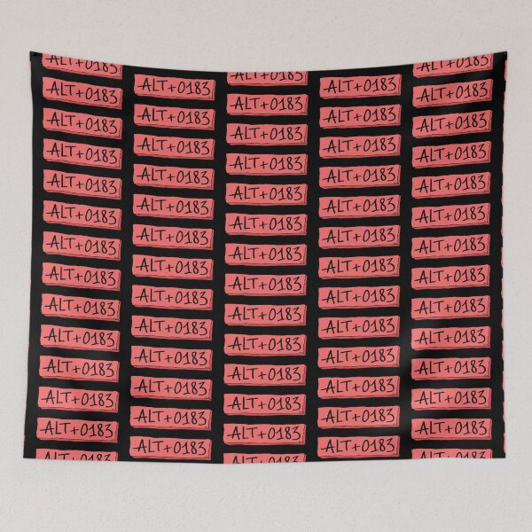 Artikelvorschau, ALT+0183 Mittelpunkt , inklusive Schrift (roter, schwarzer Hintergrund) entworfen und verkauft von MentaLee.