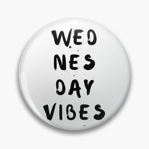 Item preview, Wednesday Vibes | Get Your Wednesday Mood On designed and sold by SpeakLifeHQ.