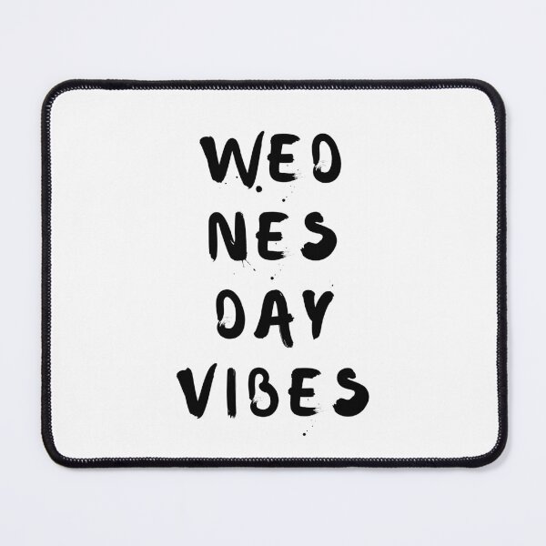Item preview, Wednesday Vibes | Get Your Wednesday Mood On designed and sold by SpeakLifeHQ.