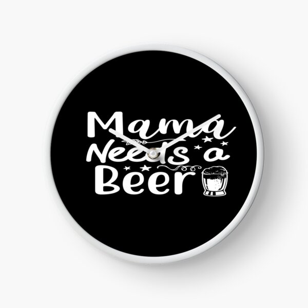 Item preview, Mama Needs a Beer designed and sold by phassystore.