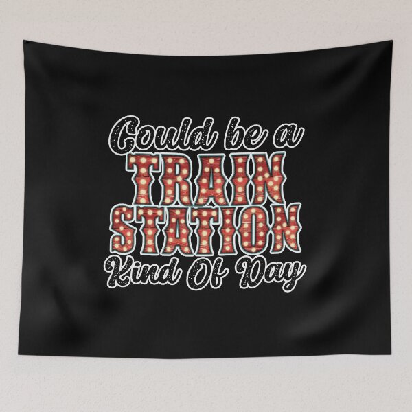 Item preview, Could Be A Train Station Kind Of Day Western Style New Year Gift designed and sold by i-longmanshop.