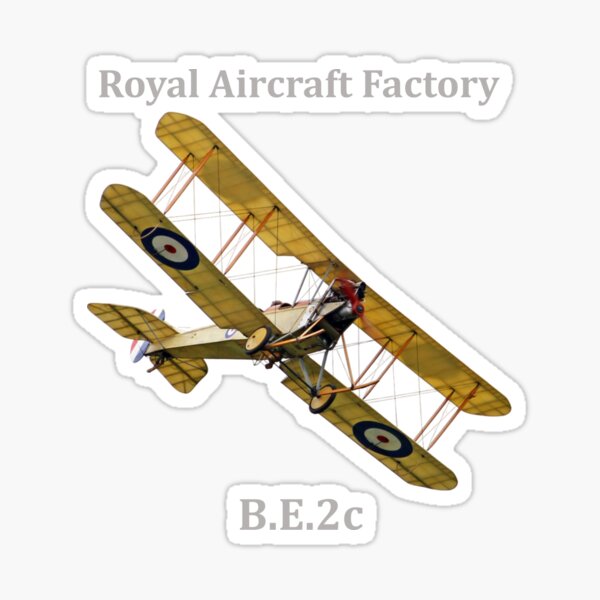 Royal Aircraft Factory B.E.2 - reconnaissance aircraft, bomber