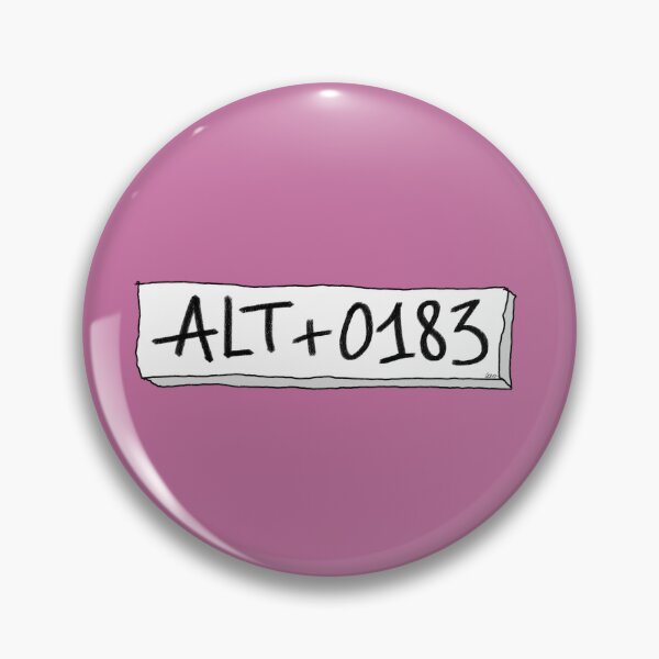 Artikelvorschau, ALT+0183 Mittelpunkt, inklusive Schrift (weiß, altrosa Hintergrund) entworfen und verkauft von MentaLee.