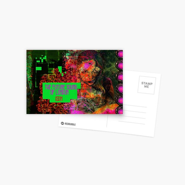 FUTURE SOUND of LONDON- ISDN Postcard