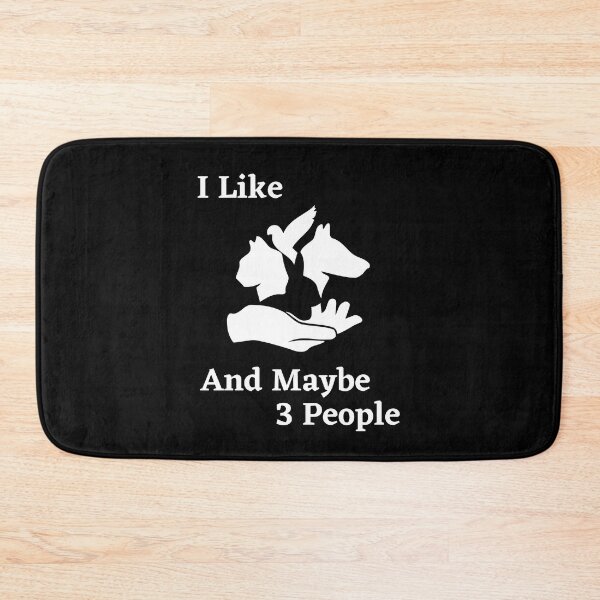 Item preview, I Like Animals And Maybe 3 People  designed and sold by Simo0455.