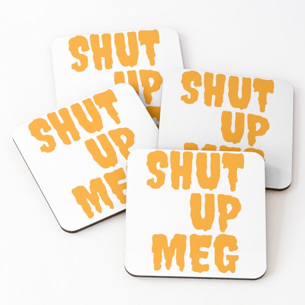 Item preview, Shut up Meg premium product ,by family-outfits  designed and sold by Family-Outfits.