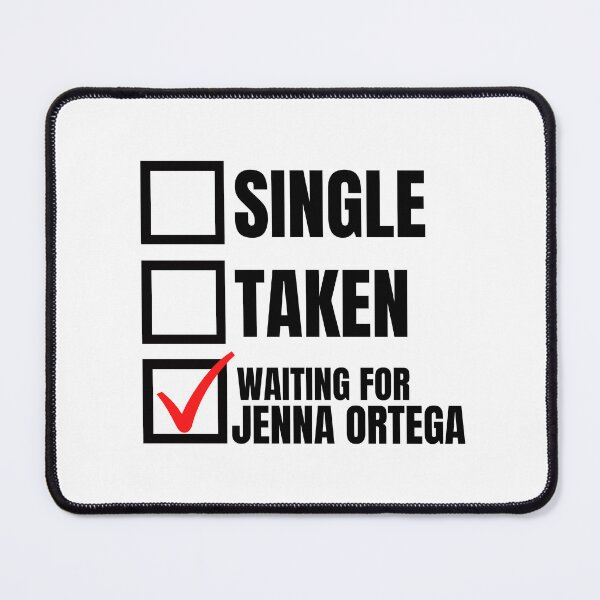 Item preview, Relationship Status - Waiting for Jenna Ortega designed and sold by humnoo.