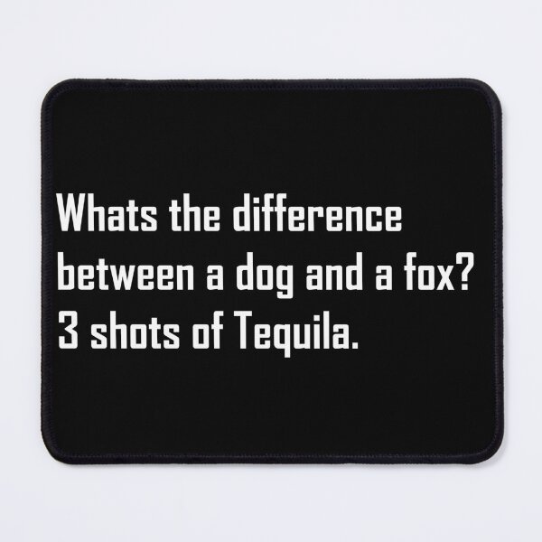 Item preview, Dog v Fox - 3 shots of Tequila designed and sold by Craftaholic.