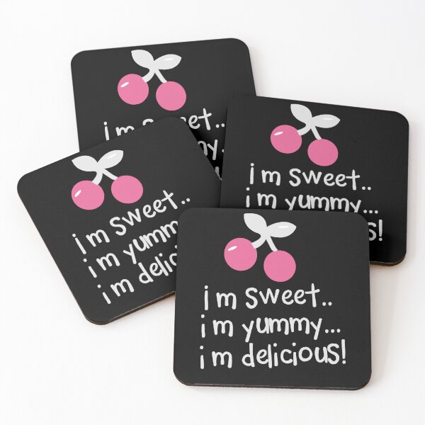 Item preview, i m sweet, i m yummy, i m delicious! funny  designed and sold by hamzablk.