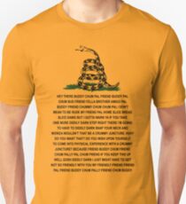 DONT TREAD ON ME BUDDY CHUM PAL COPYPASTA GADSDEN PCM MEMES Slim Fit T-Shirt