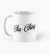 Cha Ching, Small Business Owner, Entrepenuer Gift Mug