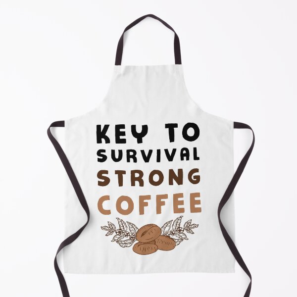 Item preview, key to survival strong coffee designed and sold by Stay Wild.