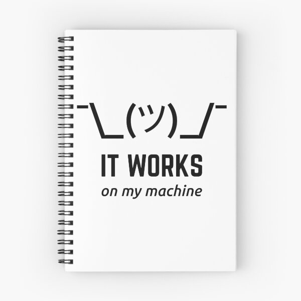 Item preview, It Works On My Machine Programmer Excuse Funny Black Text Design designed and sold by geeksta.