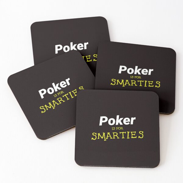 Item preview, Poker is for Smarties designed and sold by PokerDay.