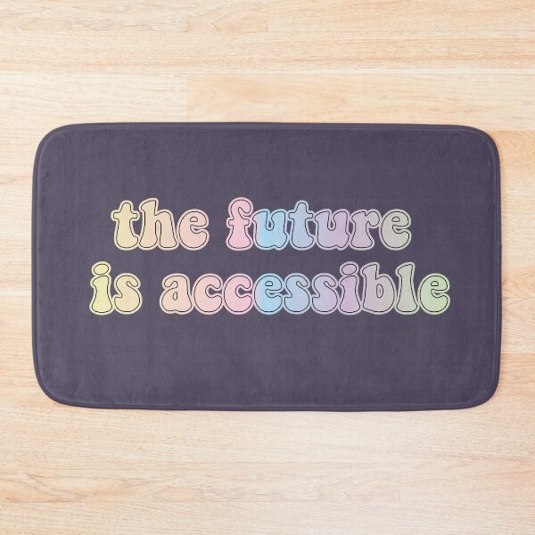 Item preview,  The Future Is Accessible, Special Education Teacher, Neurodiversity Autism Awareness Dyslexia Gift designed and sold by retro10.