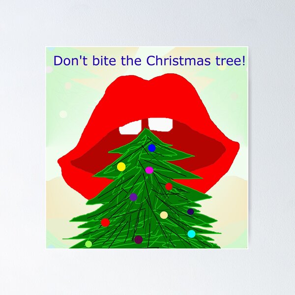 Item preview, Don't bite the Christmas tree, #giftoriginal designed and sold by Tiia Vissak.