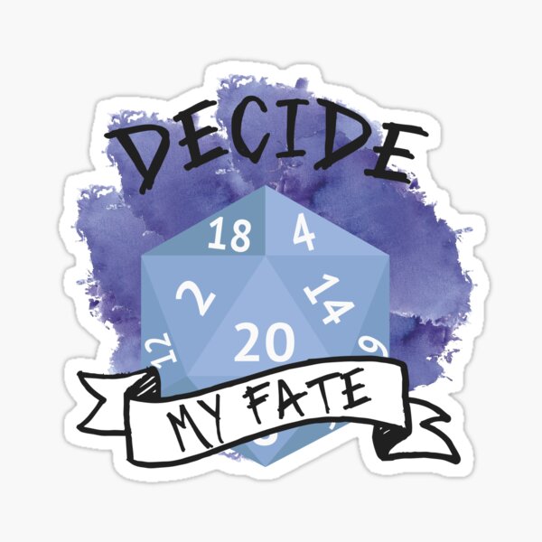 "Decide my Fate bckground" Sticker for Sale by rissa-nc | Redbubble