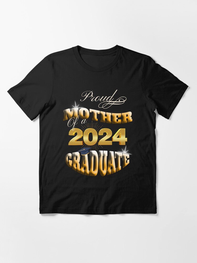 mother of the graduate shirts