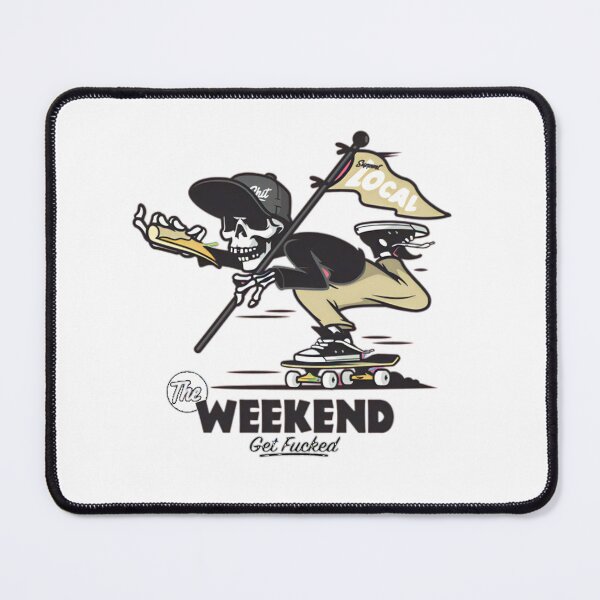 Item preview, Week End Get Fucked designed and sold by BomboStore.