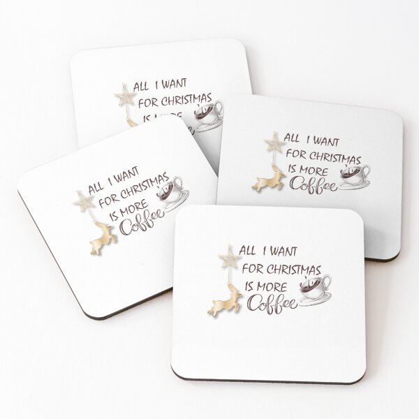 Item preview, ALL I WANT FOR CHRISTMAS IS MORE COFFEE designed and sold by LAVITASTORE.