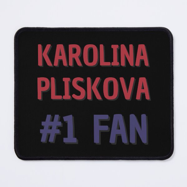 Item preview, Karolina Pliskova - #1 Fan designed and sold by Rybariuns.