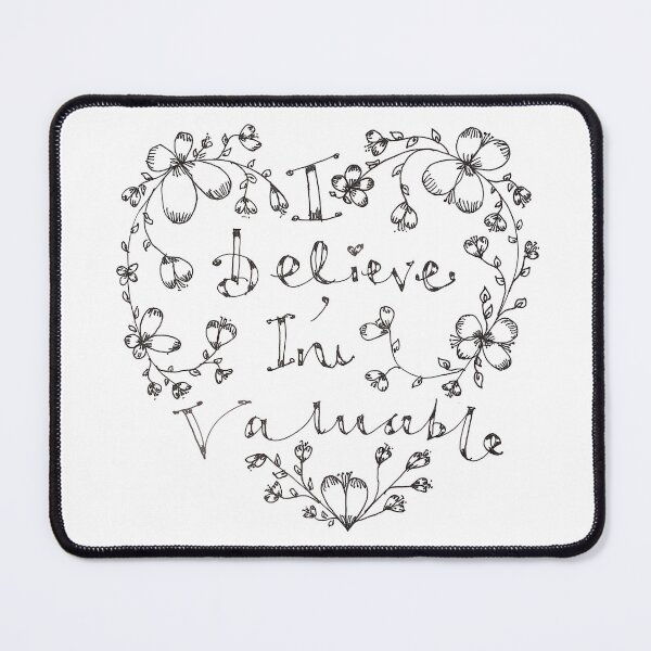 Item preview, I believe I’m valuable.  designed and sold by GRACEHOPEFORTUN.