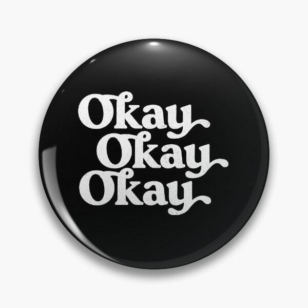 Artikelvorschau, Okay-okay-okay entworfen und verkauft von ClaraABlade.