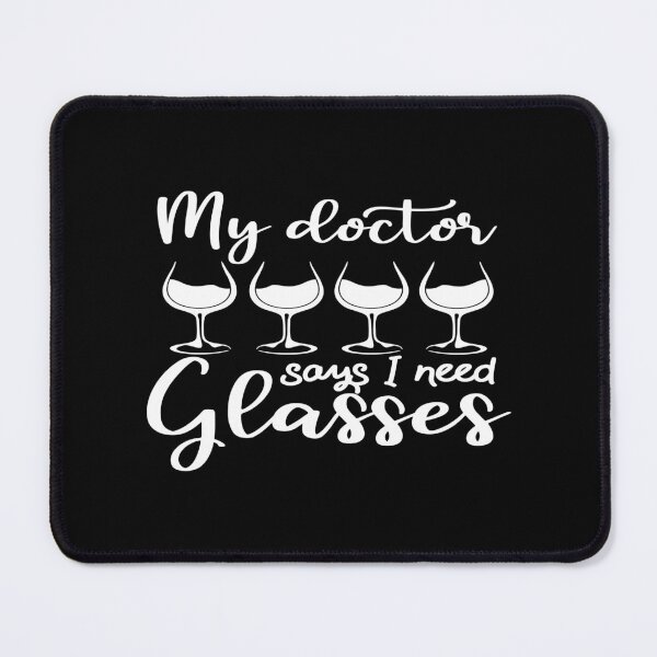 Item preview, My doctor says i need glasses designed and sold by phassystore.
